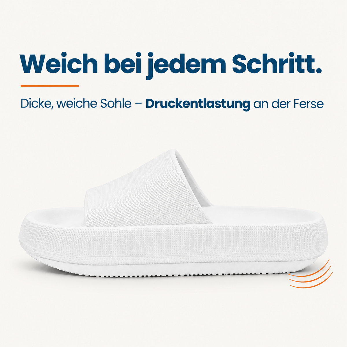 Dicke, weiche Sohle